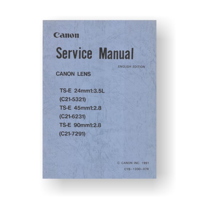 Canon CY8-1200-098 Service Manual | TS-E 24 3.5 | TS-E 45 2.8 | TS-E 90 2.8