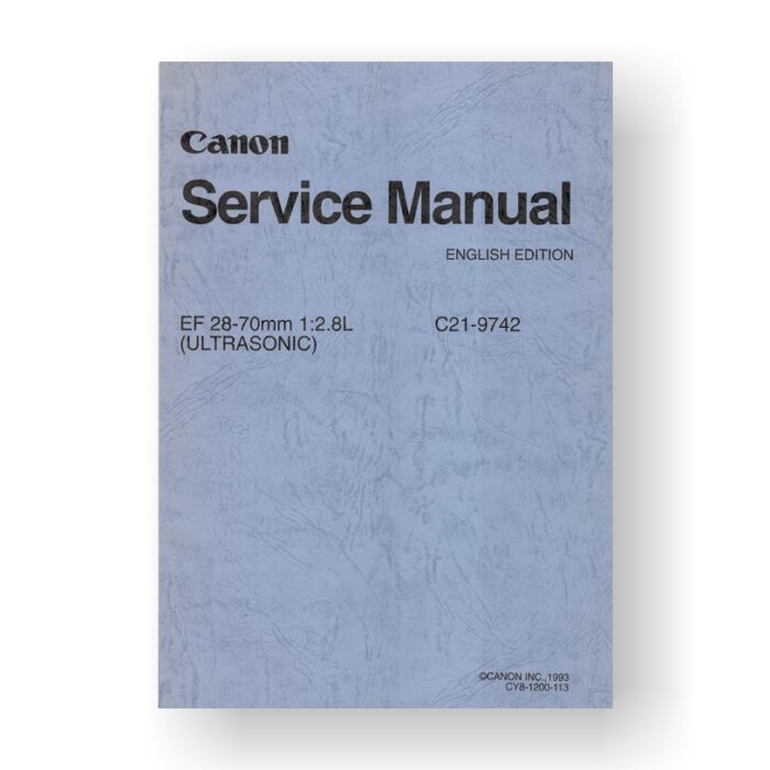 Canon C21-9742 Service Manual Parts Catalog | EF 28-70 2.8 L USM