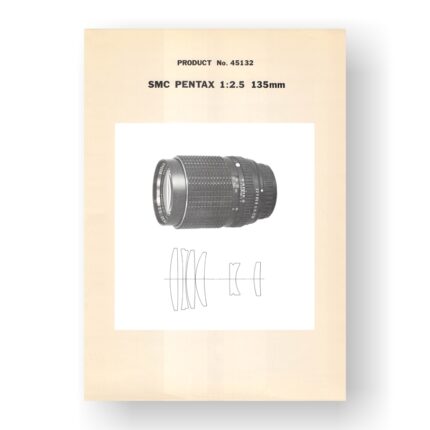 Pentax 45132 Parts List | SMC-Takumar 135 2.5 Lens
