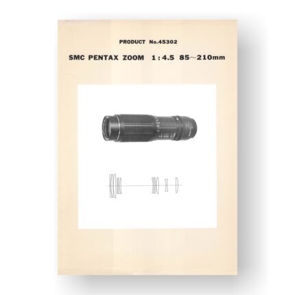 Pentax 45302 Parts List | SMC-Takumar 85-210 4.5 Lens