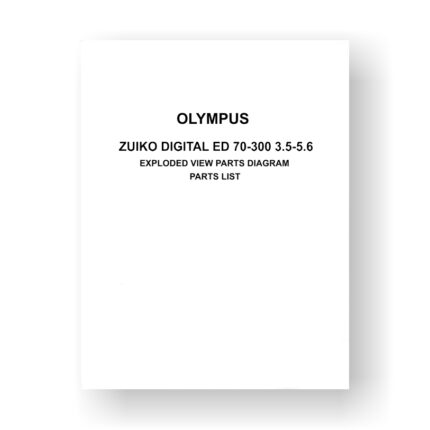 Olympus Zuiko-ED 70-300mm-4-5.6 Exploded Views Parts List | Olympus Zoom Lenses