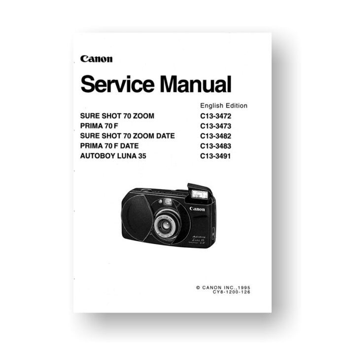 Canon CY8-1200-126 Service Manual Parts Catalog | Sure Shot 70 Zoom | Prima 70F | Autoboy Luna 35 | Sure Shot 70 Zoom Date | Prima 70F Date