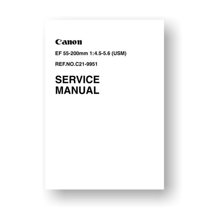 Canon C21-9951 Service Manual Parts Catalog | EF 55-200 4.5-5.6 USM