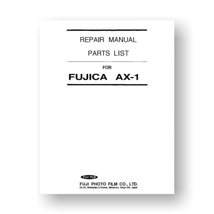 Fujica AX1 Repair Manual Parts List USCamera Fuji Service Manuals