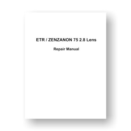 Zenzanon 75-2.8 Service Manual | ETR Lenses