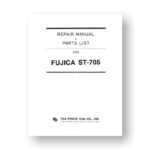 Fujica ST705 Repair Manual Parts List