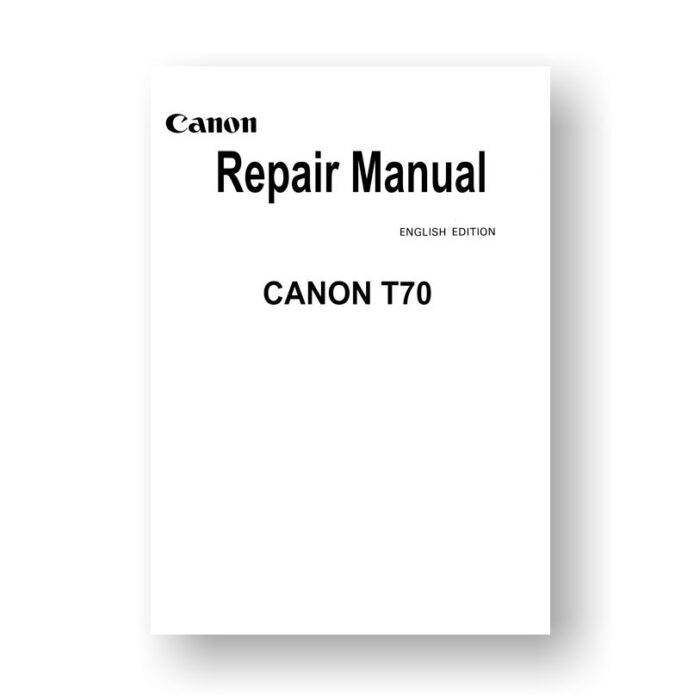 Canon T70 Repair Manual Parts List