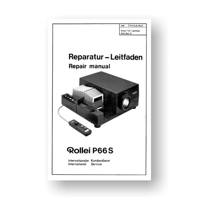 Rollei P66S Repair Manual Parts List Rollei Slide Projector USCamera