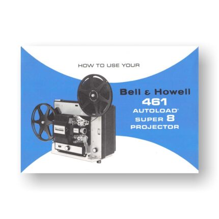 Bell & Howell Autoload 481 Owner's Manual | Super 8mm