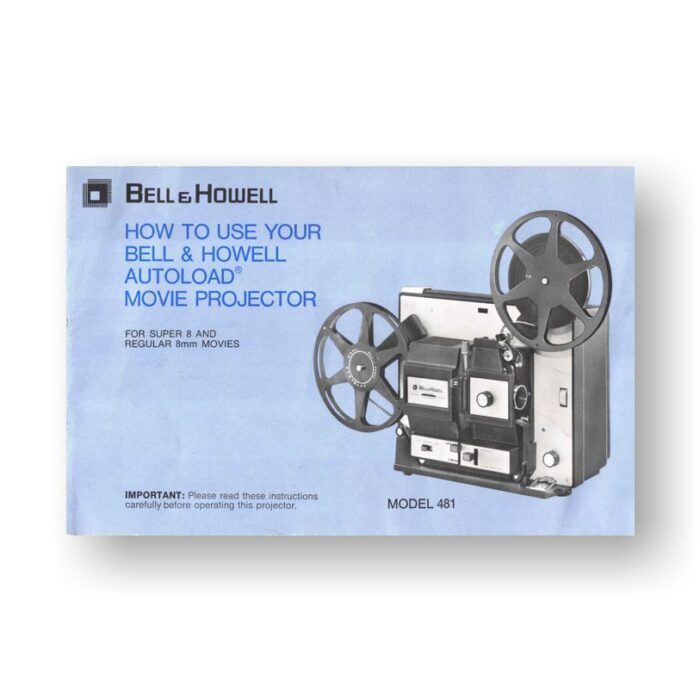 Bell & Howell AutoLoad 481 Owner's Manual