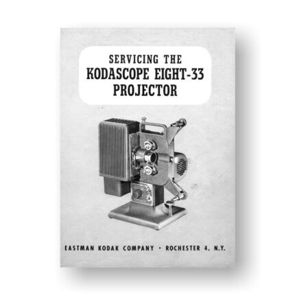 Kodascope Eight-33 Projector Service Manual PDF Download