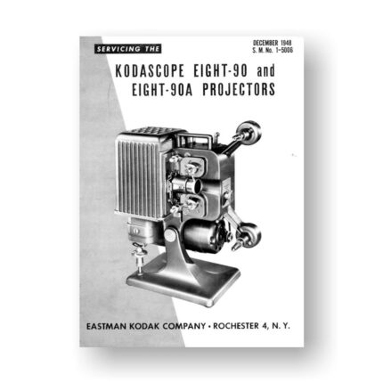Kodascope Eight-90 Eight-90A Projector-Service