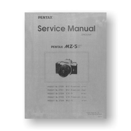 Pentax MZ-5 MZ-5 QD ZX-5 ZX-5 QD Service Manual PDF Download