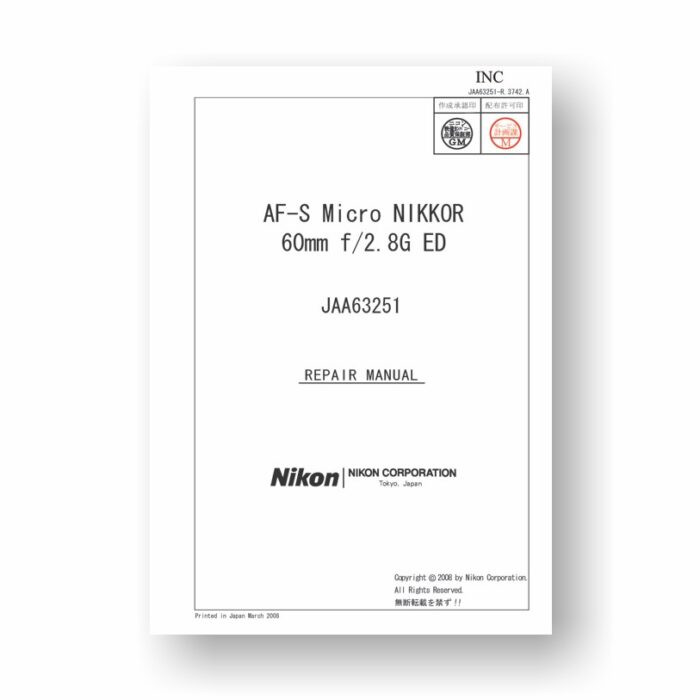 Nikon JAA63251 Repair Manual Parts List  | Nikkor AF-S Micro 60 2.8G ED