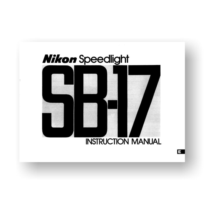 Nikon Speedlight SB-17 Flash Unit Owners Manual