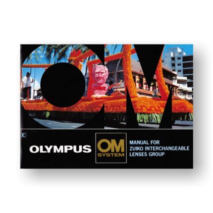 Olympus OM System Lenses Manual