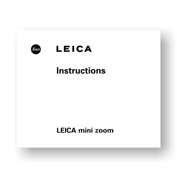 Leica mini zoom Instructions