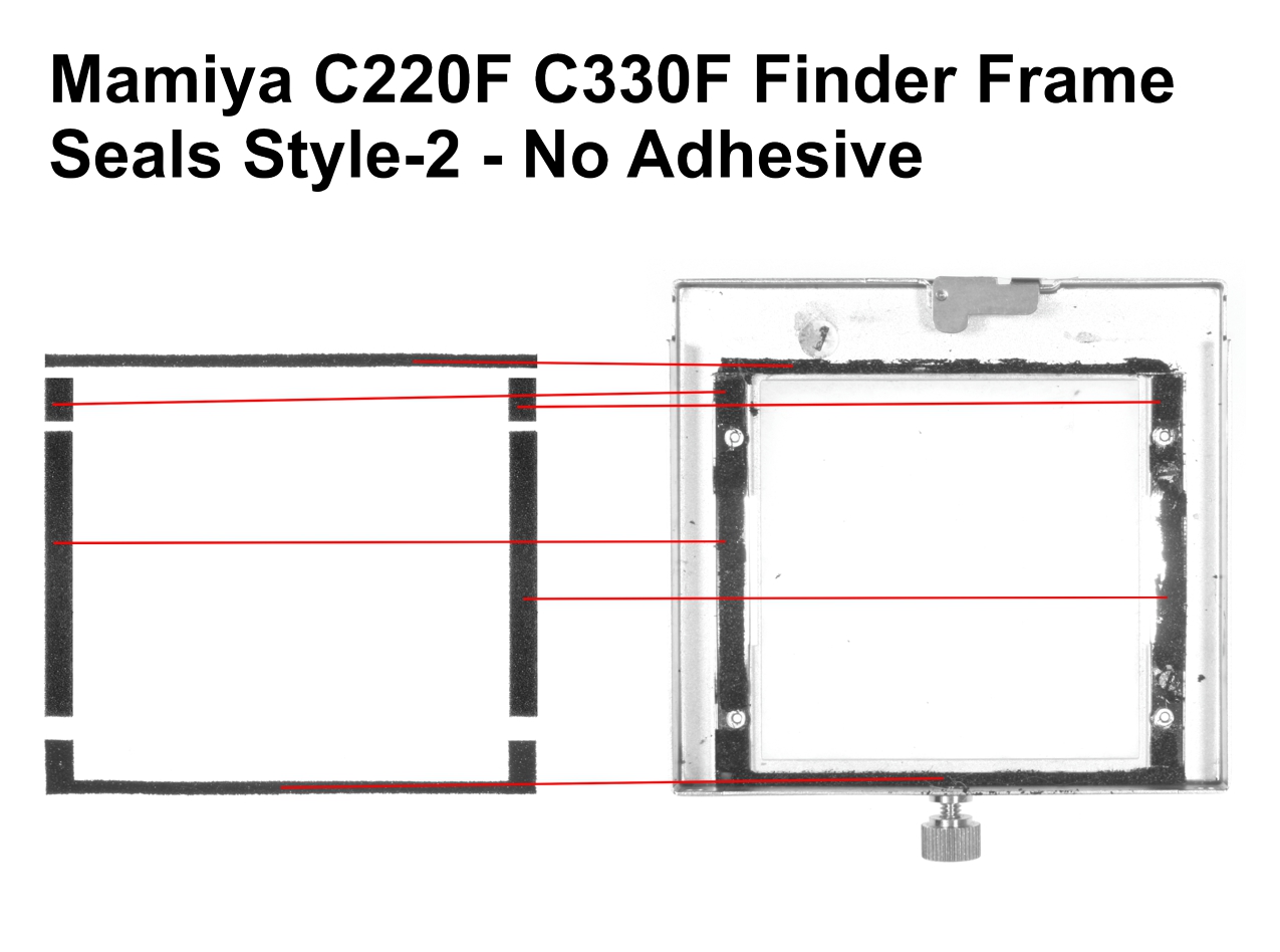 Mamiya C220F C330 Finder Frame Seals Style-2 Placement Guide