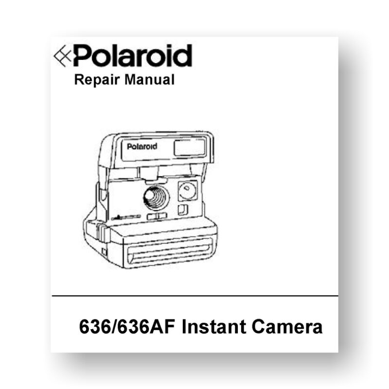 Instant Camera Polaroid Polaroid 636 636AF Repair Manual Parts