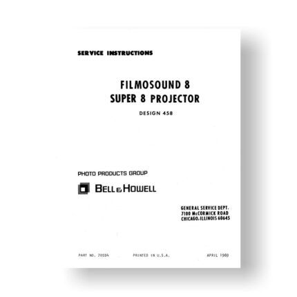 Bell & Howell 458 Service Instructions