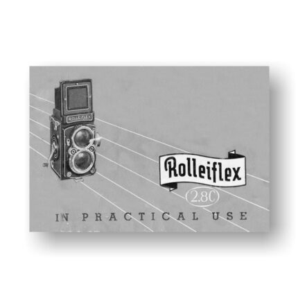 Rolleiflex 2.8C Practical Use Download