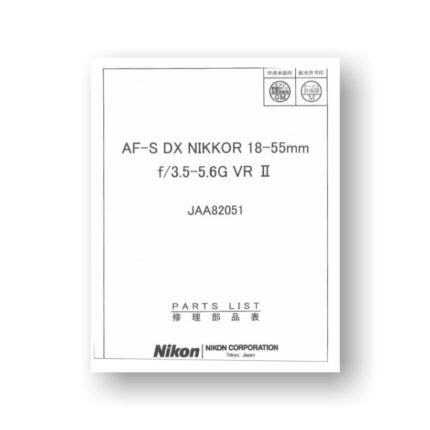 Nikon JAA82051 Parts List Download | Nikkor AF-S DX 18-55 3.5-5.6 G VR II